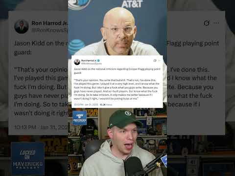 Jason Kidd SNAPPED About The Refs & Cooper Flagg's Point Guard Role | Dallas Mavericks