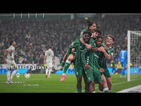 LAST MINUTE MBANGULA RETTET DEN HEIMSIEG 🚀 I Werder Bremen 2:1 VfL Wolfsburg I Highlights & Stimmen