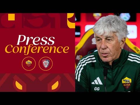 🟨 LIVE 🟥 LA CONFERENZA STAMPA DI GIAN PIERO GASPERINI ALLA VIGILIA DI ROMA-CAGLIARI