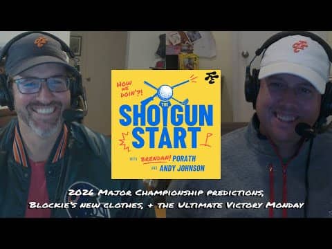 Predicting 2026 major winners, Michael Block's new clothes, and VICTORY MONDAY! | The Shotgun Start