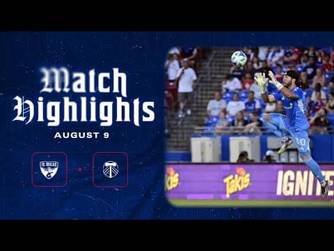 FC Dallas vs Portland Timbers Highlights | August 9, 2025