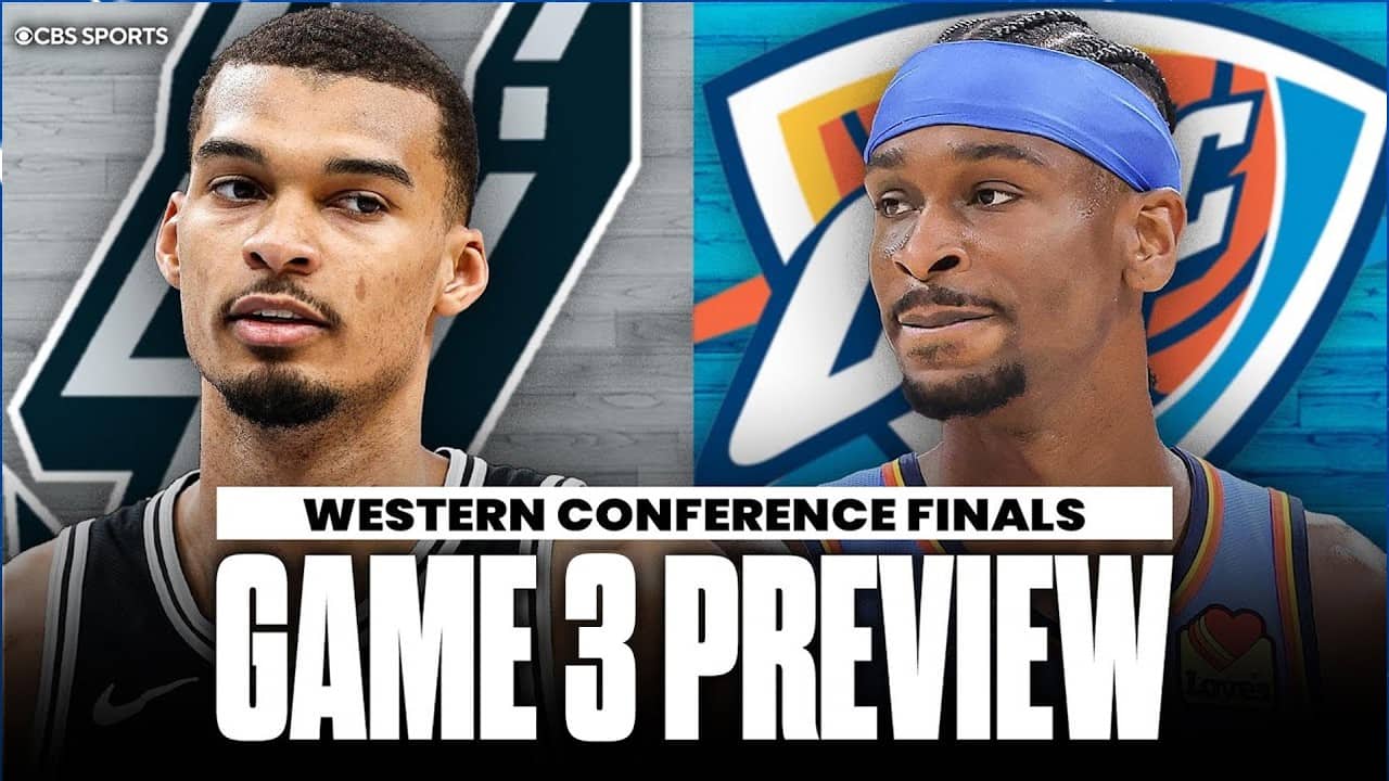 Western Conference Finals Game 3 Preview: Spurs vs Thunder | Predictions & Picks to Win ✅