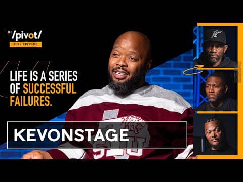 KevOnStage church to comedy, betting on himself, loyalty & turning grief into laughter | The Pivot
