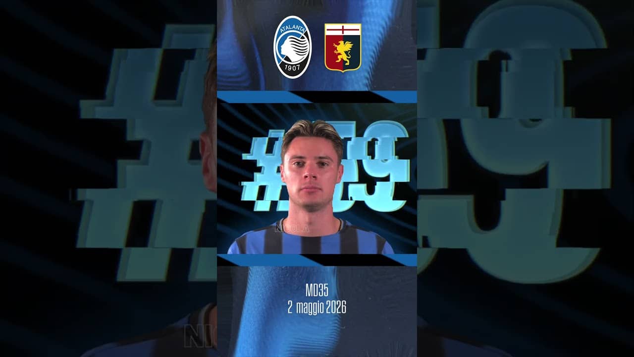 Atalanta-Genoa | Our Starting XI | 35ª Serie A Enilive 2025/26