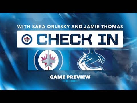 The Check In - 11.11.25 - Jets at Canucks