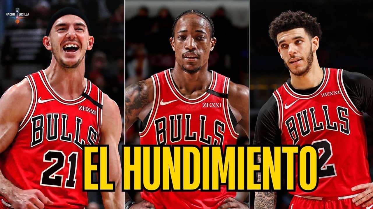 ASÍ SE DESTROZA UNA FRANQUICIA HISTÓRICA: EL DESASTRE DE CHICAGO BULLS