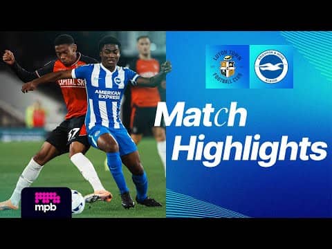 HIGHLIGHTS | Luton v Brighton | Vertu Trophy