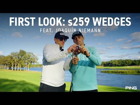 First Look: PING s259 (Feat. Joaquin Niemann)