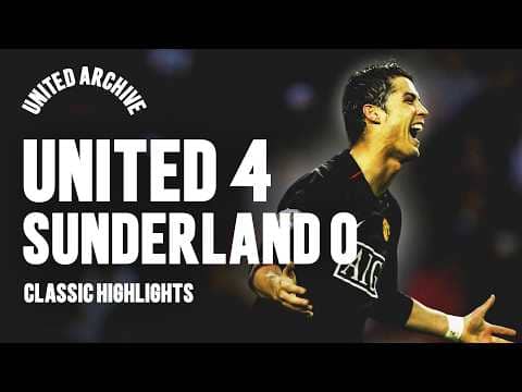 Ronaldo Free-Kick! 😱 | Sunderland v Man Utd | 2007/08 | Classic Highlights