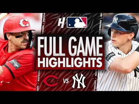Cincinnati Reds vs New York Yankees - FULL GAME HIGHLIGHTS 🔥 June 20, 2026 MLB Season