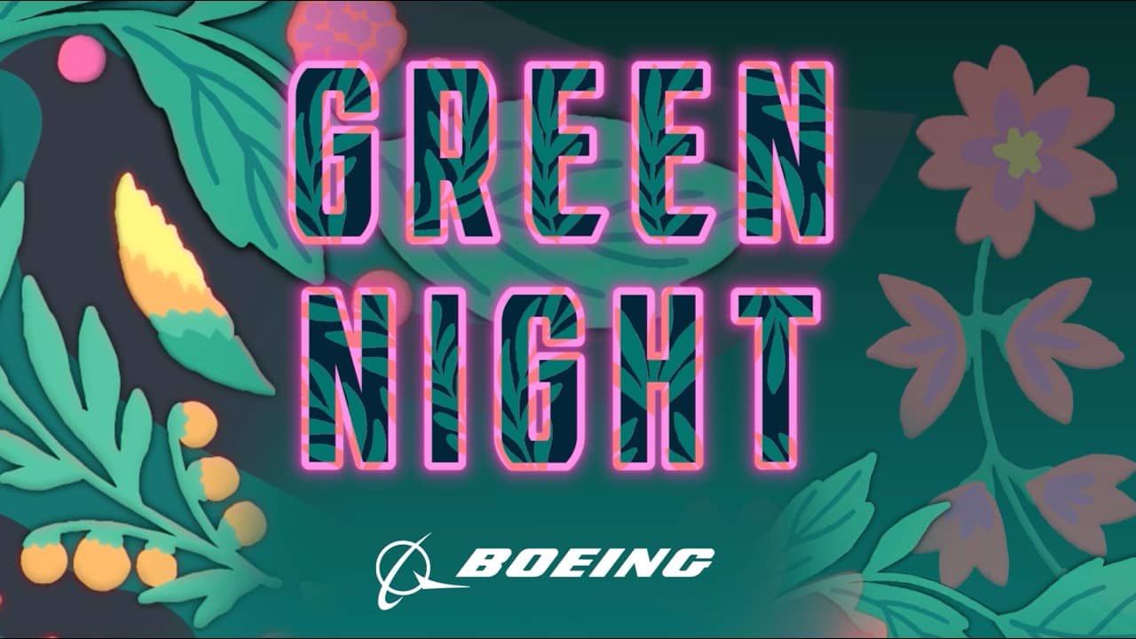 Committed to Sustainability & a Healthy Environment | Green Night, pres. by Boeing, Recap