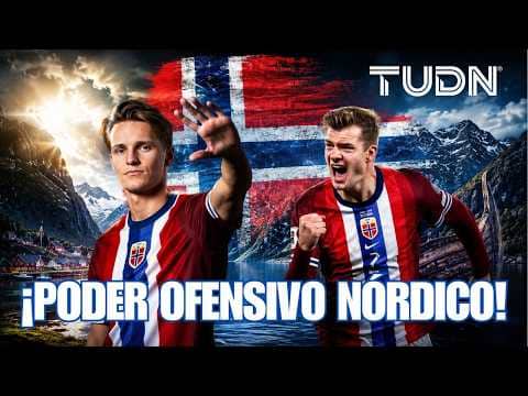 ¡El poder ofensivo de Noruega! Sørloth y Ødegaard las armas letales de la Noruega | TUDN