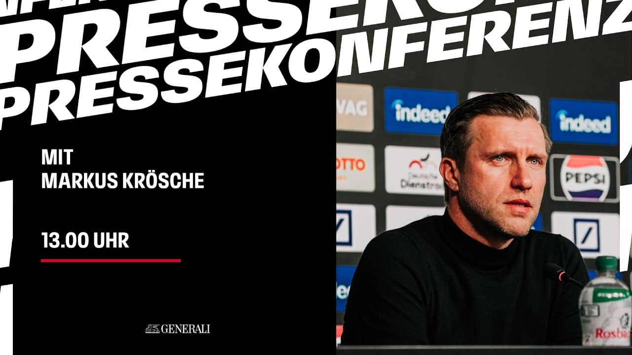 LIVE: Pressekonferenz mit Markus Krösche