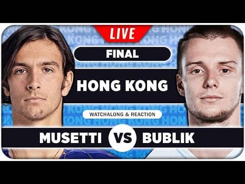 MUSETTI vs BUBLIK • ATP Hong Kong 2026 Final • LIVE Tennis Watchalong