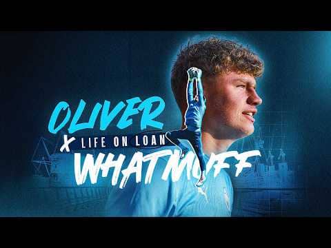 The Most DRAMATIC Loan Spell Ever | Oliver Whatmuff | Life on Loan