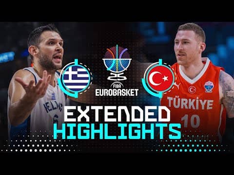 Greece 🇬🇷 vs Türkiye 🇹🇷 | Extended Highlights | FIBA EuroBasket 2025
