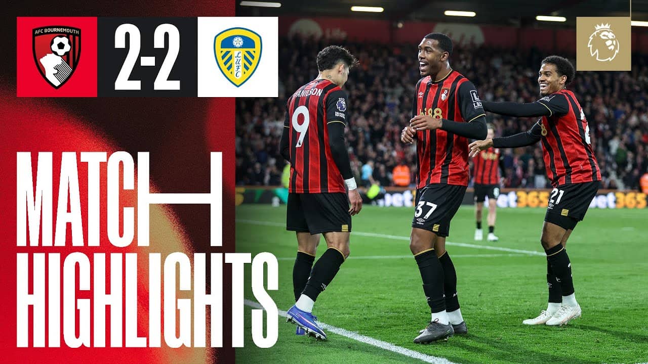 Rayan and Kroupi on target as Leeds level late | AFC Bournemouth 2-2 Leeds United