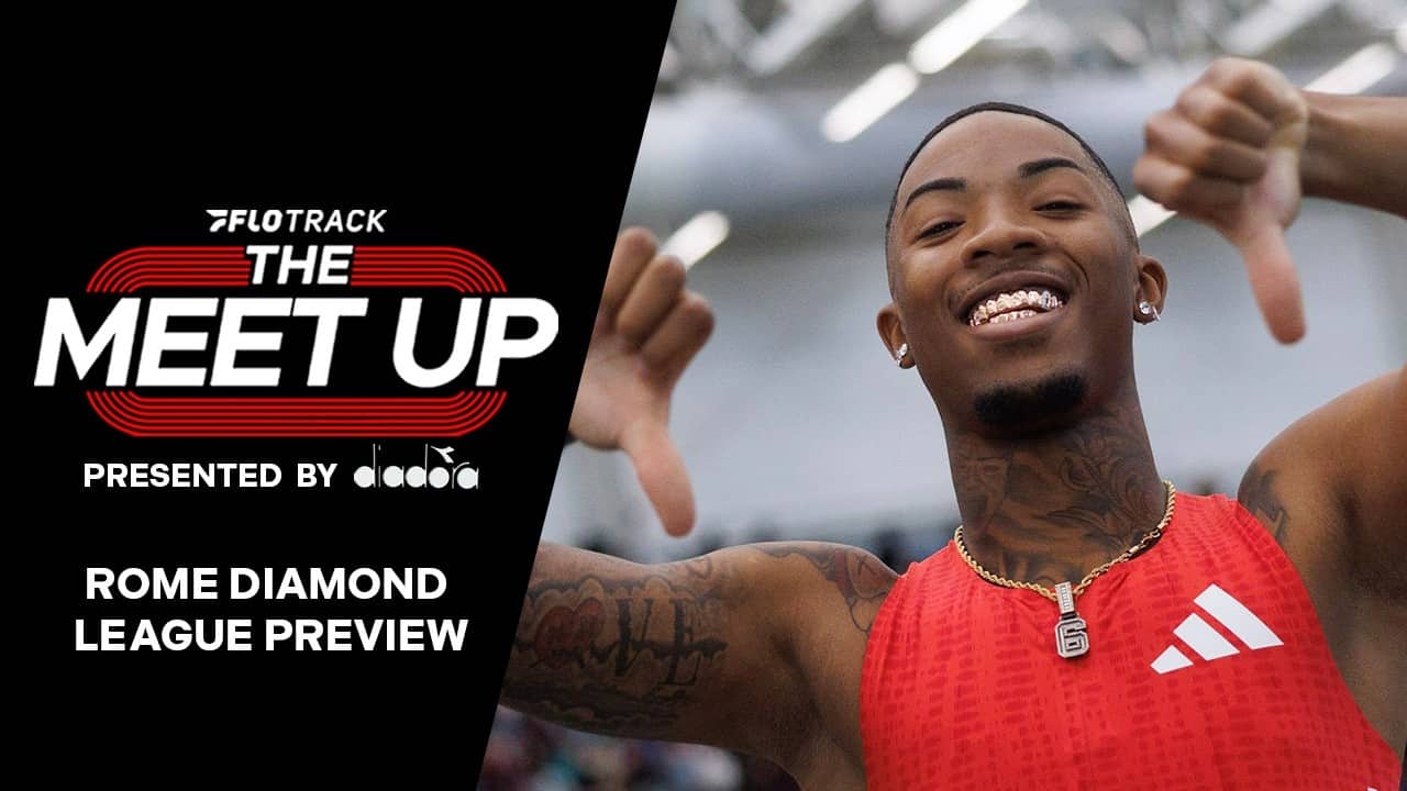 Diamond League: Rome Preview + Predictions | The Meet Up Segment