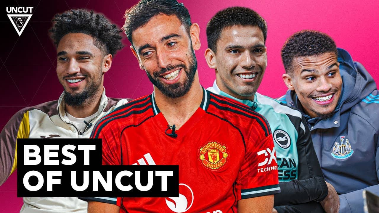 Best of Uncut w/ Bruno Fernandes, Thiaw, Schade & Gomez