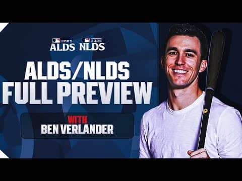 FULL ALDS/NLDS Preview and Analysis with Ben Verlander! (Going through all 4 series!)