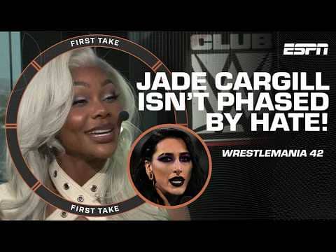 Jade Cargill isn't worried about doubt vs. Rhea Rhipley 🗣️ 'MY HATERS KEEP ME PAID!' | First Take
