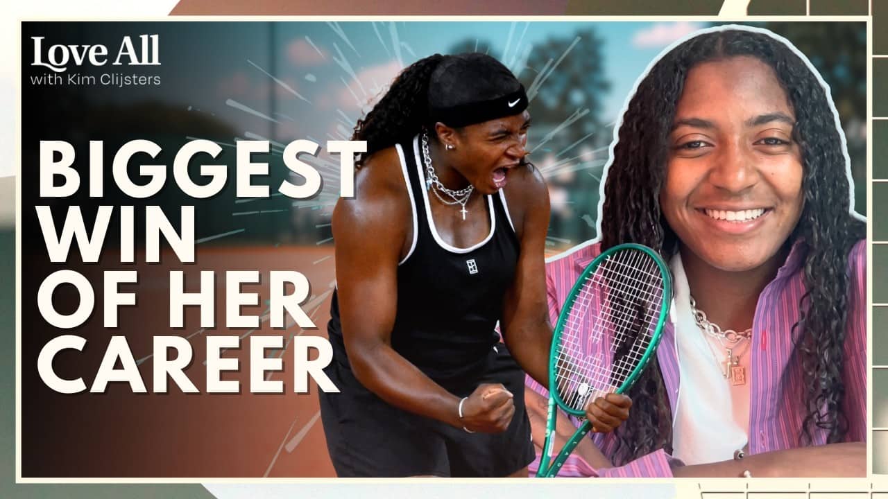 Hailey Baptiste on Beating Sabalenka & Taking Risks | Love All w/ Kim Clijsters