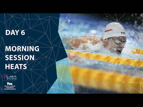 Day 6 | Morning Session | Heats | 8th FINA World Junior Swimming Championships 2022