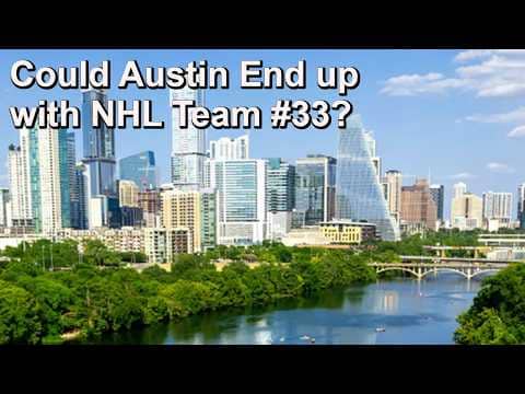 Six Month Process To Determine Houston or Austin's Viability as an NHL City Has Begun