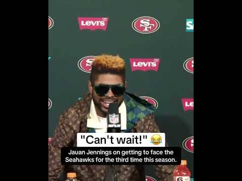 Jauan Jennings excited for matchup with Seahawks 😂