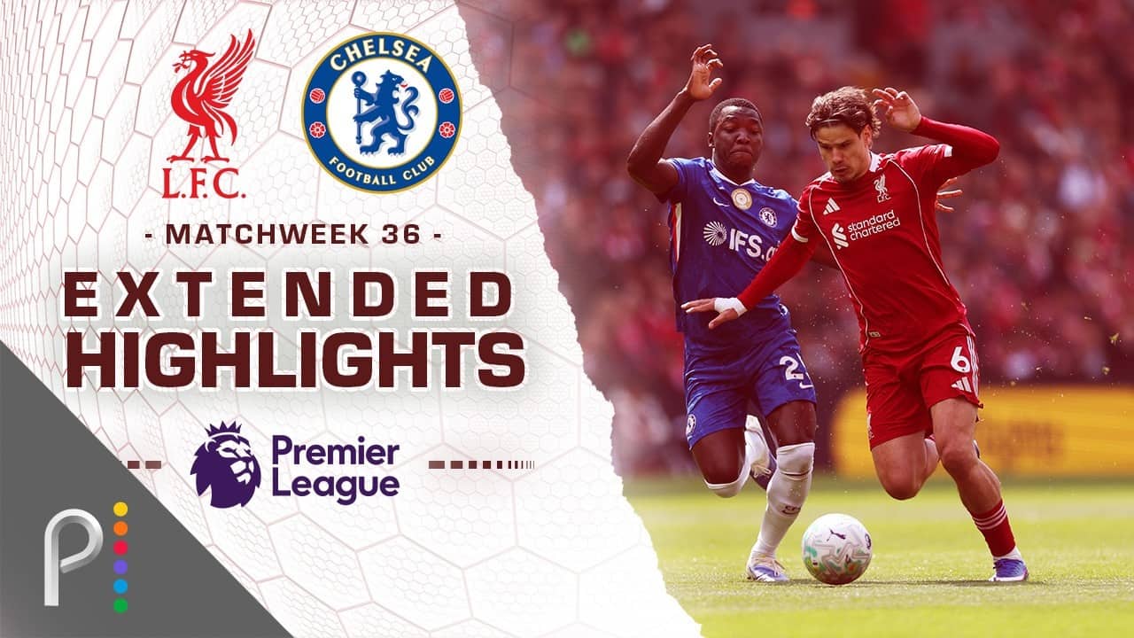 Liverpool v. Chelsea | PREMIER LEAGUE HIGHLIGHTS | 5/9/2026 | NBC Sports