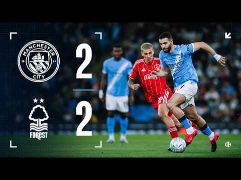HIGHLIGHTS! | City are forced to settle for a point | City 2-2 Nottingham Forest | Premier League