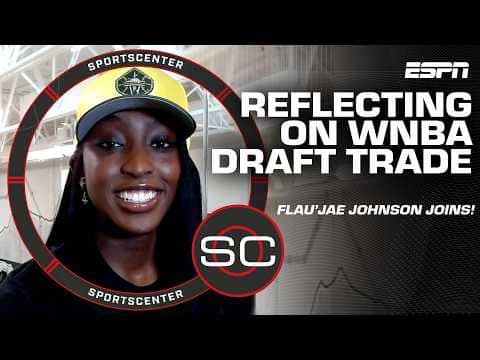 Flau’jae Johnson on being traded to the Storm 'I was like that's where Sue Bird played!' | SC
