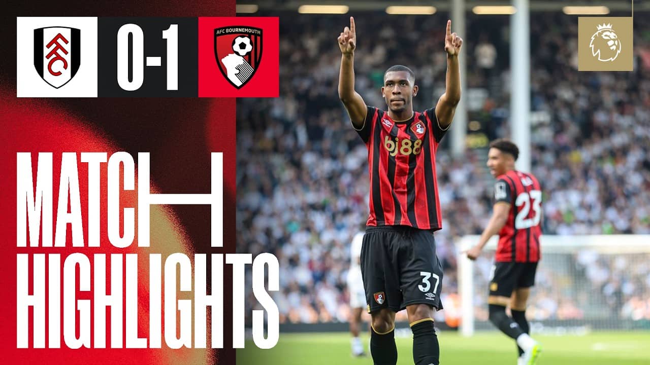 Rayan scores AGAIN in huge win as both teams down to ten men | Fulham 0-1 AFC Bournemouth