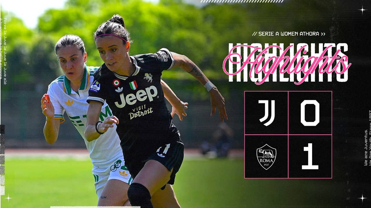Juventus Women 0-1 Roma | HIGHLIGHTS Serie A Women Athora