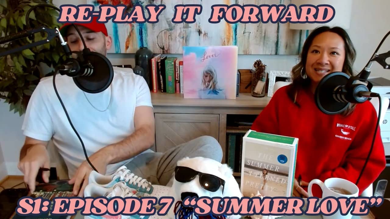 The Summer I Turned Pretty Season 1, Episode 7 "Summer Love" - (RE-PLAY IT FORWARD PODCAST SERIES)