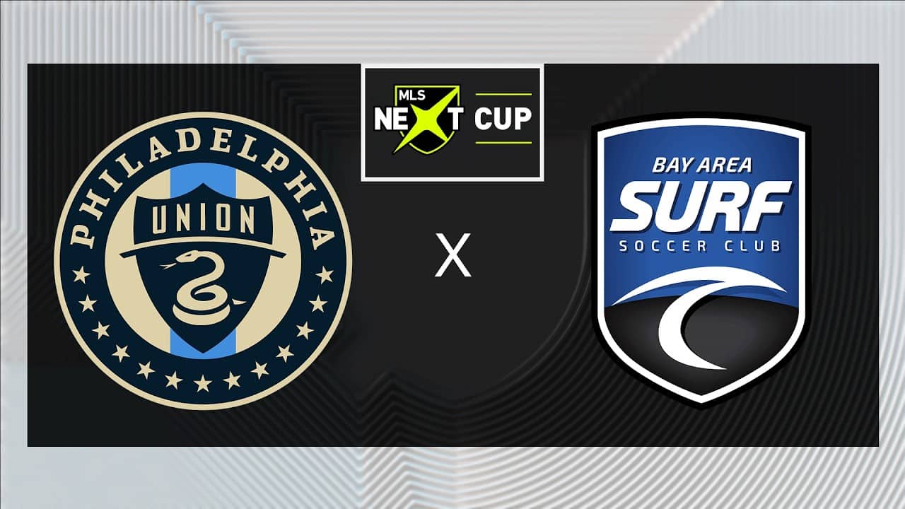 MLS NEXT Cup: U16 Philadelphia Union vs FC Bay Area Surf | May 26, 2026