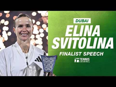 Elina Svitolina Finalist Speech | 2026 Dubai