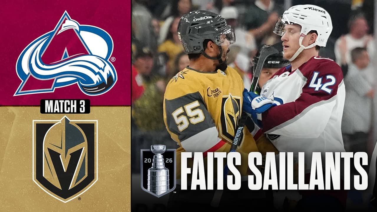Avalanche vs Golden Knights | Finale de l'Association de l'Ouest, match no 3 | Faits saillants