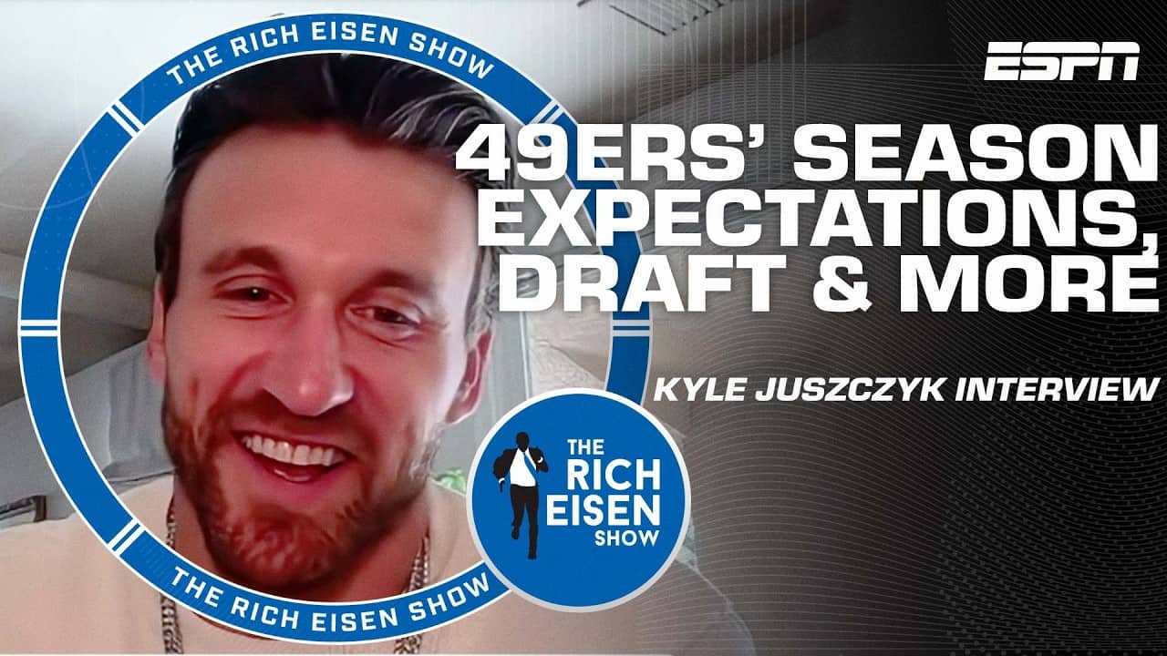 Kyle Juszczyk talks NFL Draft, Kyle Shanahan’s coaching and 2026 schedule | The Rich Eisen Show