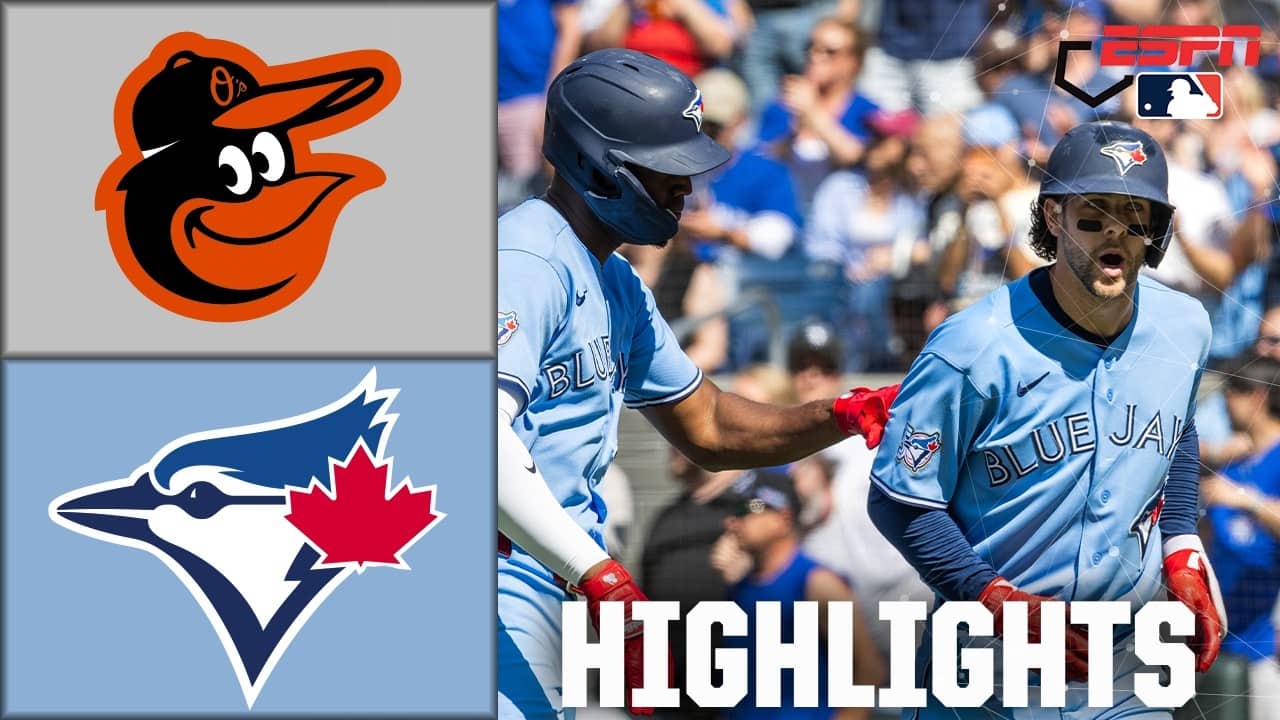 Baltimore Orioles vs. Toronto Blue Jays | Full Game Highlights | ESPN MLB