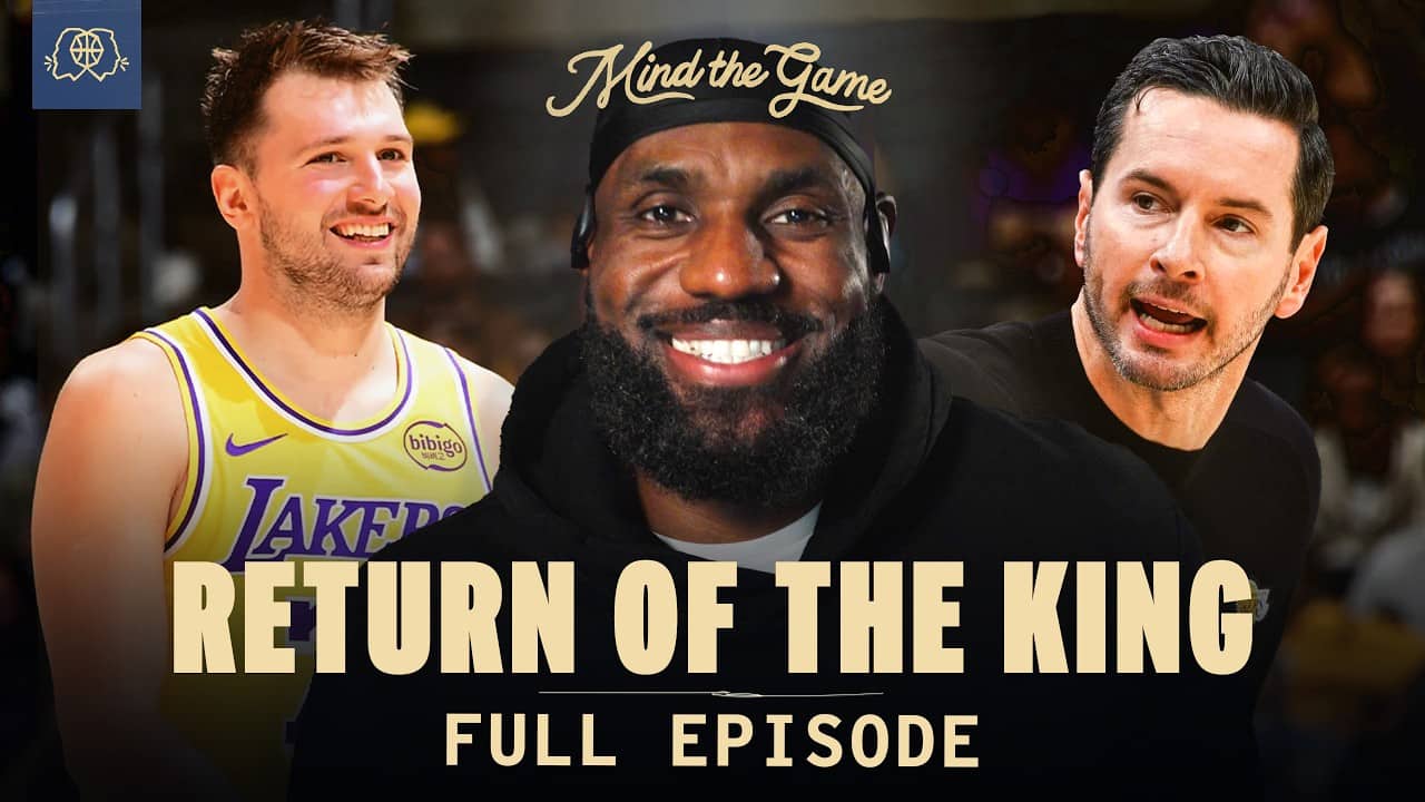 LeBron on Fitting in with Luka, Bronny's Development and JJ Redick's Culture | MIND THE GAME