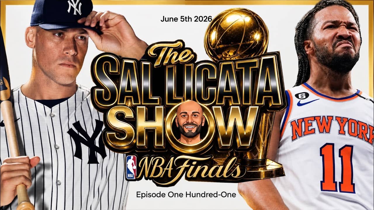 The Sal Licata Show Episode 101- Aaron Judge out Indefinitely, Previewing Game 2 of the NBA Finals