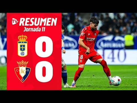 Real Oviedo 0-0 Osasuna | Resumen | Club Atlético Osasuna