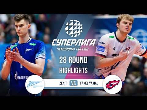 Zenit vs. Fakel Yamal | HIGHLIGHTS | 28 Round | SuperLeague 2025-2026