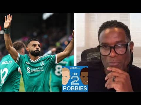 Liverpool's hot start continues despite imperfections | The 2 Robbies Podcast | NBC Sports