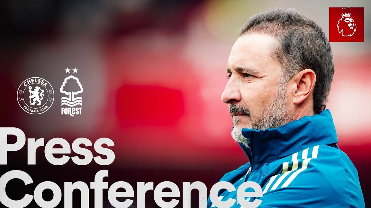 Vítor Pereira Press Conference 🎙️ | Chelsea vs Nottingham Forest | Premier League