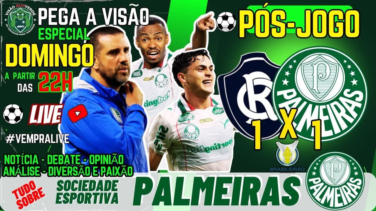🚨#AOVIVO - LIVE ESPECIAL DE DOMINGO: PÓS-JOGO REMO 1 X 1 PALMEIRAS | NOTÍCIAS DO VERDÃO