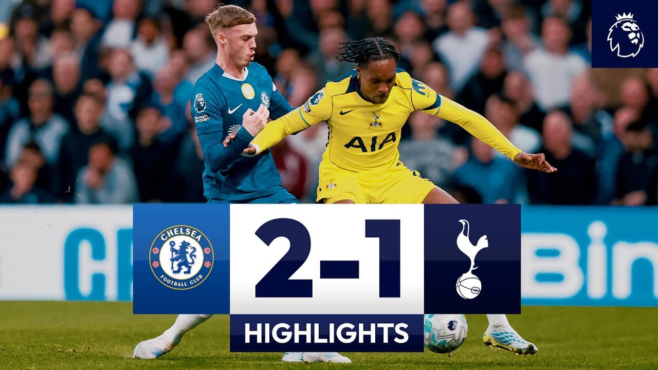 Chelsea 2-1 Spurs | Premier League Highlights