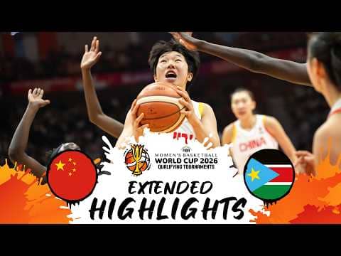 China 🇨🇳 v South Sudan 🇸🇸 | Extended Highlights | #FIBAWWC 2026 Qualifying Tournament