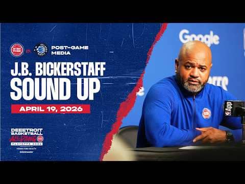 Post-Game Press Conference: J.B. Bickerstaff | Pistons vs. Magic | 04.19.26